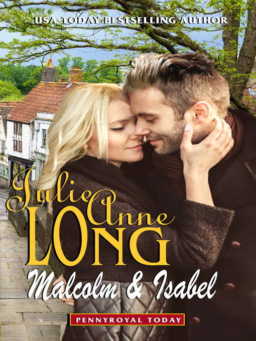 Title details for Malcolm & Isabel by Julie Anne Long - Available